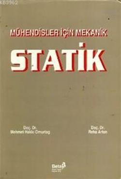 Mühendisler İçin Mekanik Statik