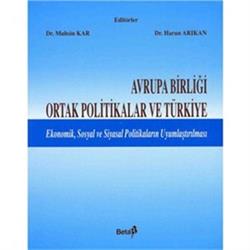 Avrupa Birliği Ortak Politikalar ve Türkiye