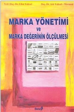 Marka Yönetimi ve Marka Değerinin Ölçülmesi