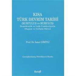 Kısa Türk Devrim Tarihi (Kurtuluş ve Kuruluş)