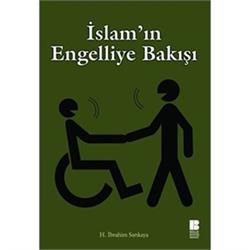 İslam’ın Engelliye Bakışı