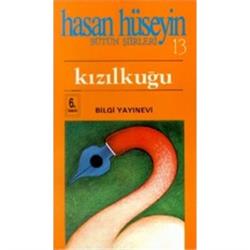 Kızılkuğu (Şiirin Uyanışı)