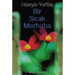 Bir Sıcak Merhaba