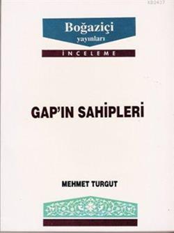 GAP’ın Sahipleri