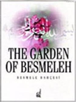 The Garden of Besmeleh