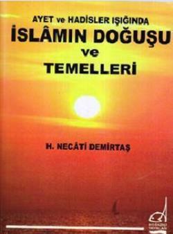 İslamın Doğuşu ve Temelleri