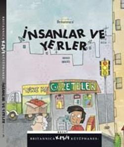 Britannica Keşif Kütüphanesi - İnsanlar ve Yerler