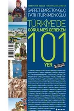 Türkiye’de Görülmesi Gereken 101 Yer