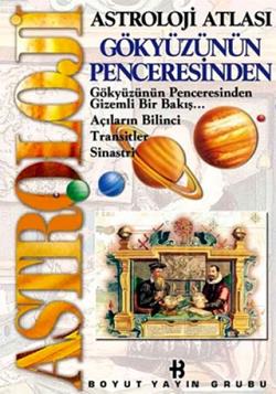 Astroloji Atlası Gökyüzünün Penceresinden