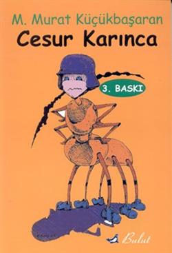 Cesur Karınca