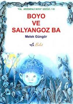 Boyo ve Salyangoz Ba