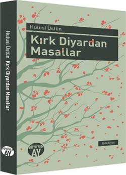 Kırk Diyardan Masallar