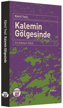 Kalemin Gölgesinde