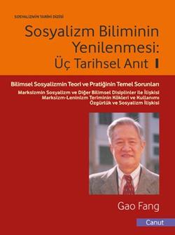 Sosyalizm Biliminin Yenilenmesi - Üç Tarihsel Anıt - 1