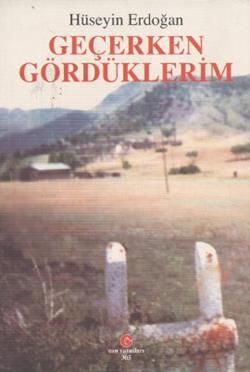 Geçerken Gördüklerim