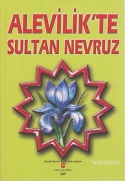 Alevilik’te Sultan Nevruz