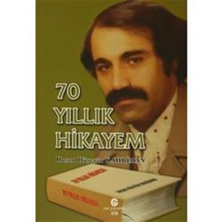 70 Yıllık Hikayem