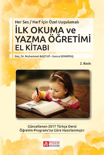 Her Ses Harf için Özel Uygulamalı - İlkokuma ve Yazma Öğretimi El kitabı