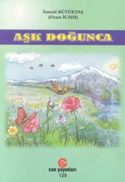 Aşk Doğunca