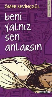 Beni Yalnız Sen Anlarsın