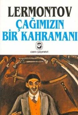 Çağımızın Bir Kahramanı