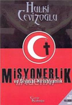 Misyonerlik ve Siyasal Hıristiyanlık