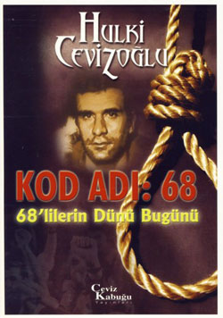 Kod Adı: 68 - 68'lilerin Dünü Bugünü