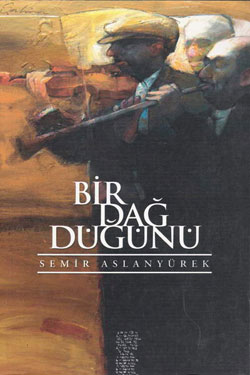 Bir Dağ Düğünü