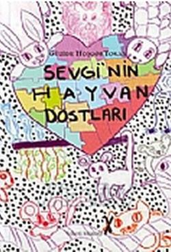 Sevgi’nin Hayvan Dostları