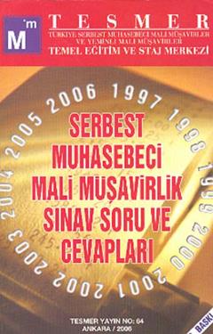 Serbest Muhasebeci Mali Müşavirlik Sınav Soru ve Cevapları