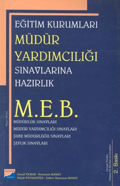 Eğitim Kurumları Müdür Yardımcılığı Sınavlarına Hazırlık M.E.B.