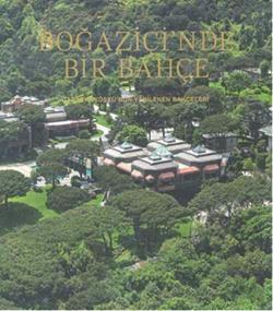 Boğaziçi’nde Bir Bahçe