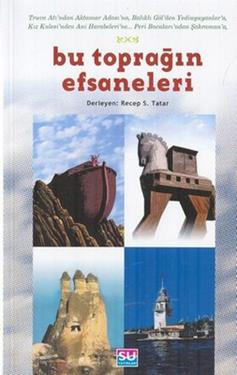 Bu Toprağın Efsaneleri