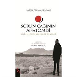 Sorun Çağının Anatomisi