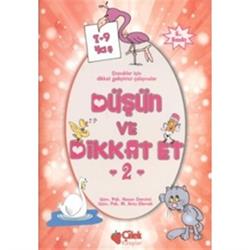 Düşün ve Dikkat Et 2. Seri 7-9 Yaş