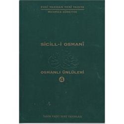 Sicill-i Osmani Osmanlı Ünlüleri 4 Me-Re