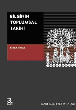 Bilginin Toplumsal Tarihi 1