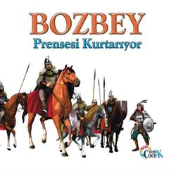 Bozbey Prensesi Kurtarıyor