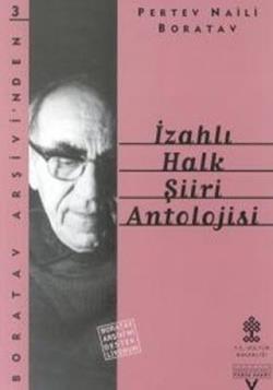 İzahlı Halk Şiiri Antolojisi