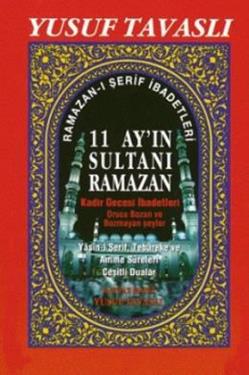 11 Ay’ın Sultanı Ramazan