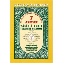 7 Ayetler - Yasin-i Şerif ve Tebareke ve Amme  (2. Hamur)