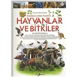 Hayvanlar ve Bitkiler