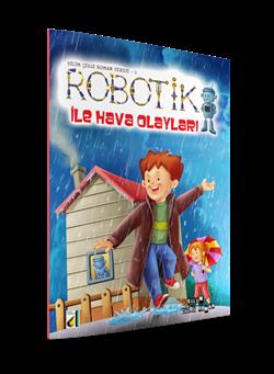 Robotik İle Hava Olayları