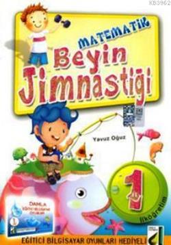 Matematik Beyin Jimnastiği (İlköğretim 1. Sınıf)