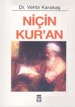 Niçin Kur’an