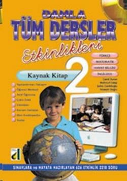 Damla Tüm Dersler Etkinlikleri Kaynak Kitap 2