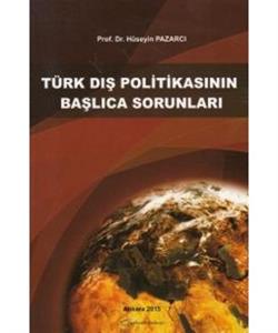 Türk Dış Politikasının Başlıca Sorunları