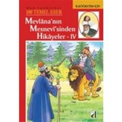 Mevlana’nın Mesnevi’sinden Hikayeler 4