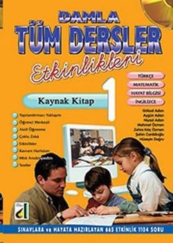 Damla Tüm Dersler Etkinlikleri Kaynak Kitap 1