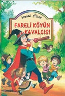 Fareli Köyün Kavalcısı